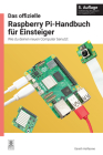 Das Offizielle Raspberry Pi-Handbuch Für Einsteiger: Wie Du Deinen Neuen Computer Benutzt Cover Image