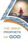 The Great Prophets of God Cover Image