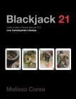 Blackjack 21: A Mix & Match Recipe Manual to a Low Carbohydrate Lifestyle Cover Image