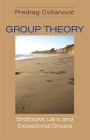 Group Theory: Birdtracks, Lie's, and Exceptional Groups Cover Image