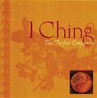 I Ching: The Perfect Companion Cover Image