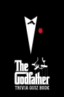 The Godfather: Trivia Quiz Book Cover Image