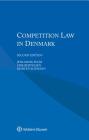 Competition Law in Denmark Cover Image