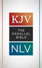 The KJV NLV Parallel Bible By Compiled by Barbour Staff Cover Image