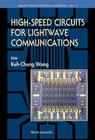 High Speed Circuits for LightWave Communications, Selected Topics in Electronics and Systems, Vol 1 Cover Image