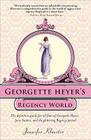 Georgette Heyer's Regency World Cover Image