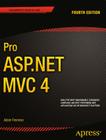 Pro ASP.NET MVC 4 By Adam Freeman, Steven Sanderson Cover Image