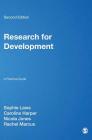 Research for Development: A Practical Guide By Sophie Laws, Caroline Harper, Nicola Jones Cover Image