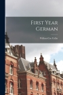 First Year German By William Coe Collar Cover Image