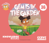 Gem Is in the Garden: Book 36 By William Ricketts, Dean Maynard (Illustrator) Cover Image