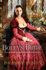 The Boleyn Bride By Brandy Purdy Cover Image