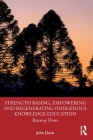 Strength Basing, Empowering and Regenerating Indigenous Knowledge Education: Riteway Flows Cover Image