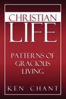 Christian Life By Ken Chant Cover Image