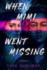 When Mimi Went Missing By Suja Sukumar Cover Image