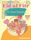 Eid-ul-Fitr: The Sweet Surprise Cover Image