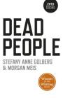 Dead People By Stefany Golberg, Morgan Meis Cover Image