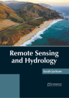 Remote Sensing and Hydrology By Sarah Jackson (Editor) Cover Image