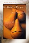 The Debt to Pleasure: A Novel By John Lanchester Cover Image