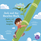 Jack and the Bamboo Stalk (Jack Y El Bambú Mágico) Bilingual Eng/Spa By Shannon Anderson Cover Image