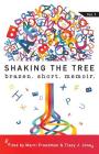 Shaking the Tree: brazen. short. memoir. Cover Image