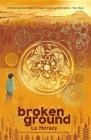 Broken Ground By Lu Hersey Cover Image