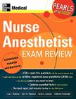 Nurse Anesthetist Exam Review: Pearls of Wisdom By Lisa Thiemann, Kerri Wahl, David Lubarsky Cover Image
