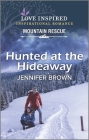 Hunted at the Hideaway By Jennifer Brown Cover Image