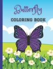 Butterfly Coloring Book: 25 Awesome Butterfly Design Coloring Book for All Ages By Rm Publisher Cover Image