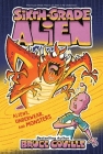 Aliens, Underwear, and Monsters (Sixth-Grade Alien #11) Cover Image