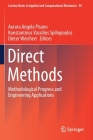 Direct Methods: Methodological Progress and Engineering Applications (Lecture Notes in Applied and Computational Mechanics #95) By Aurora Angela Pisano (Editor), Konstantinos Vassilios Spiliopoulos (Editor), Dieter Weichert (Editor) Cover Image