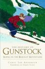 The History of Gunstock: Skiing the Belknap Mountains (Sports) Cover Image