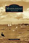 Marblehead Volume II By John Hardy Wright Cover Image