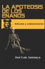 La apoteosis de los enanos: Artículos y colaboraciones Cover Image