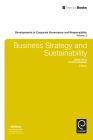Business Strategy and Sustainability (Developments in Corporate Governance and Responsibility #3) Cover Image
