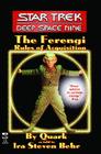 The Star Trek: Deep Space Nine: The Ferengi Rules of Acquisition Cover Image