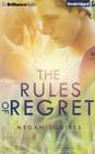 The Rules of Regret By Megan Squires Cover Image