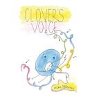 Clover's Voice By Laura Pashayan Cover Image