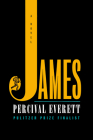 James: A Novel By Percival Everett Cover Image