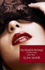 My Femdom Marriage: A True Story (Part Two) Cover Image