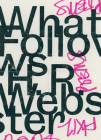 What Follows By H. R. Webster Cover Image