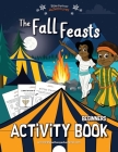 The Fall Feasts Beginners Activity book Cover Image