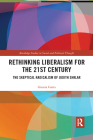 Rethinking Liberalism for the 21st Century: The Skeptical Radicalism of Judith Shklar (Routledge Studies in Social and Political Thought) Cover Image