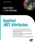 Applied .Net Attributes (Books for Professionals by Professionals Expert's Voice) Cover Image