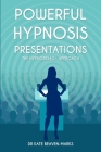 Powerful Hypnosis Presentations: The HypnoDemo(R) Approach Cover Image