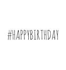 #HAPPYBIRTHDAY, Birthday Party Guest Book, Boy or Girl, Happy Birthday Guest Book, Keepsake Birthday Gift, Wishes, Party Guest Book, Gift Log, Comment By Lollys Publishing Cover Image