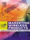 Marketing Wireless Products Cover Image