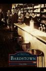 Bardstown By Dixie Hibbs Cover Image