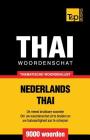 Thematische woordenschat Nederlands-Thai - 9000 woorden By Andrey Taranov Cover Image