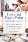 Powerful PowerPoint for Educators: Using Visual Basic for Applications to Make PowerPoint Interactive Cover Image