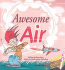 Awesome Air (Science Rocks!) By Rena Korb, Brandon Reibeling (Illustrator) Cover Image